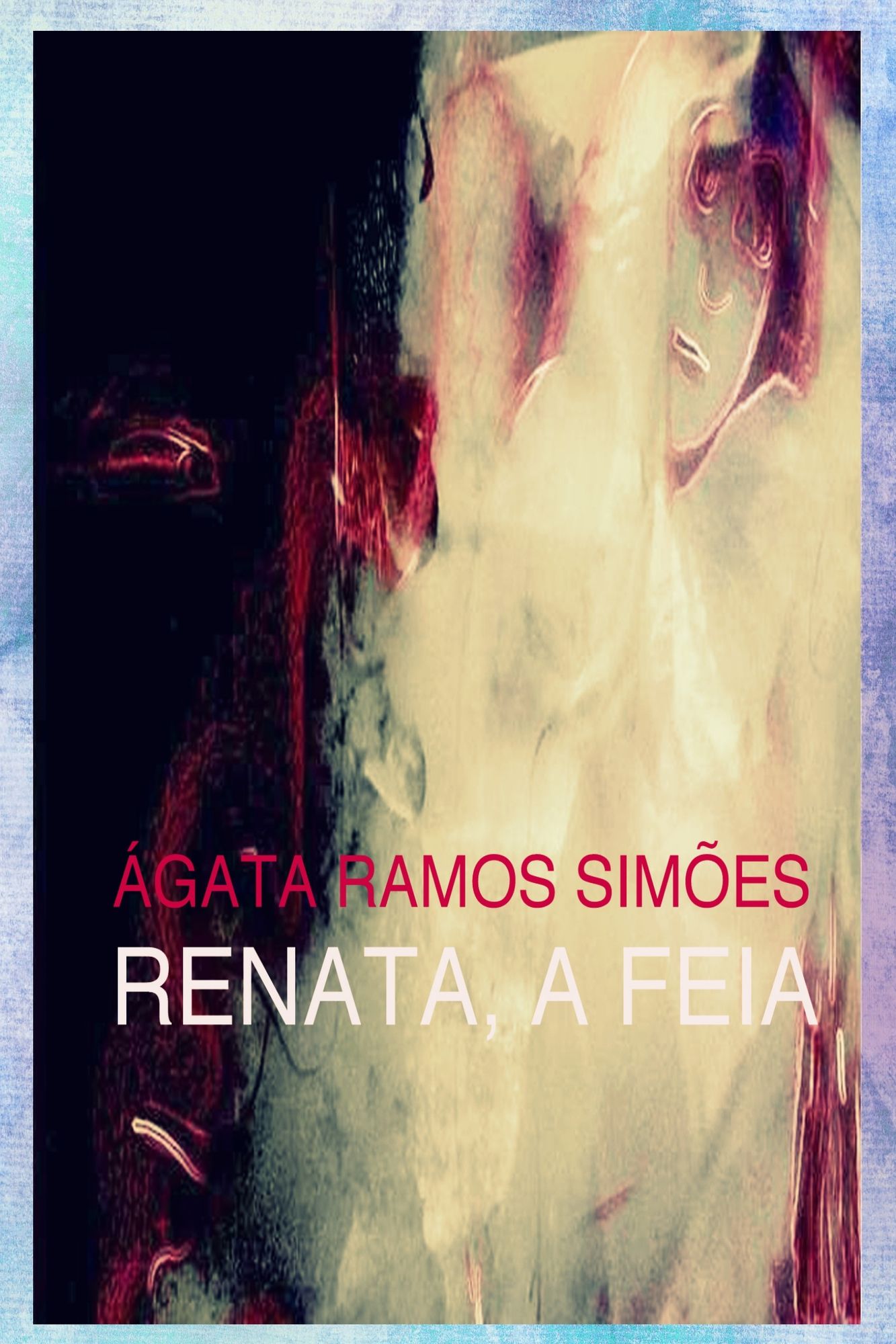 Renata, a Feia