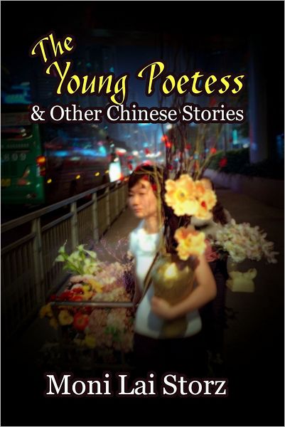 The Young Poetess & Other Chinese Stories
