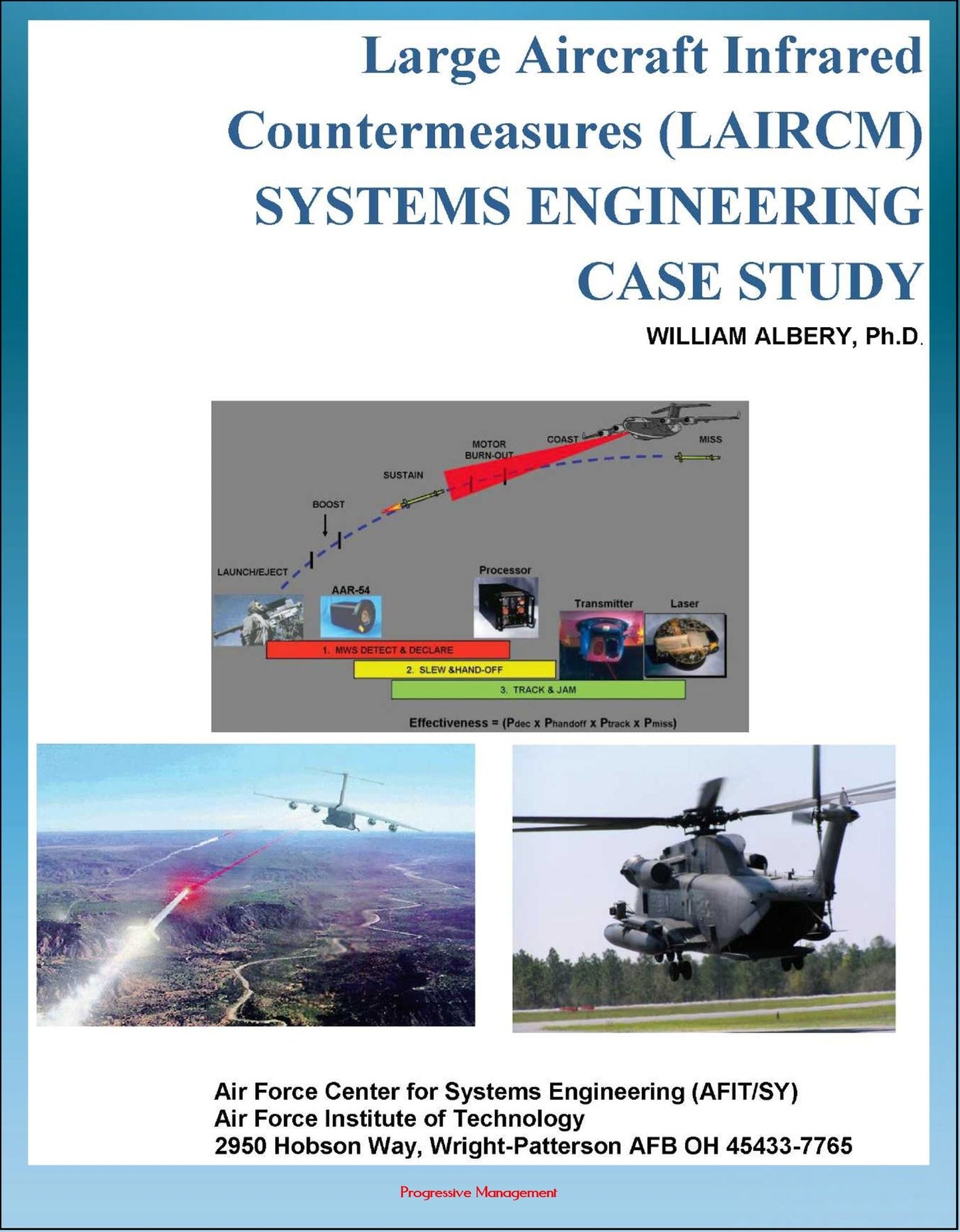 Large Aircraft Infrared Countermeasures (LAIRCM) Systems Engineering Case Study - Laser Transmitter Pointer/Tracker