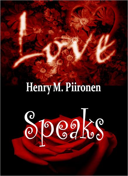 Love Speaks In His Own Person