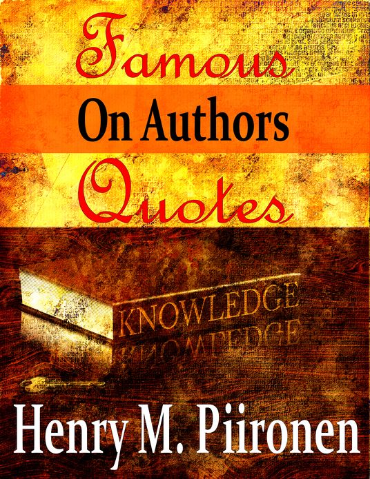 Famous Quotes on Authors