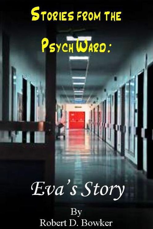 Stories from the Psych Ward: Eva's Story
