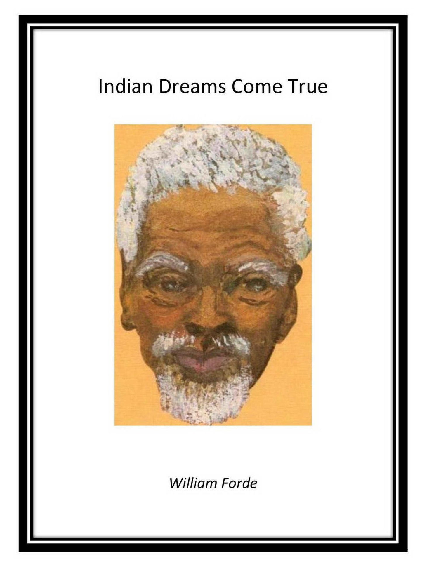 Indian Dreams Come True