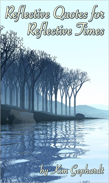 Reflective Quotes for Reflective Times