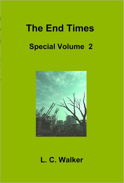 The End Times Special Volume 2