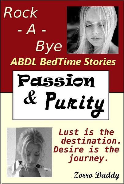 "Passion & Purity" (ABDL BedTime Stories)