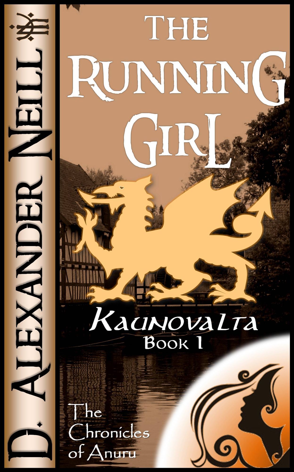 The Running Girl (Kaunovalta, Book I)