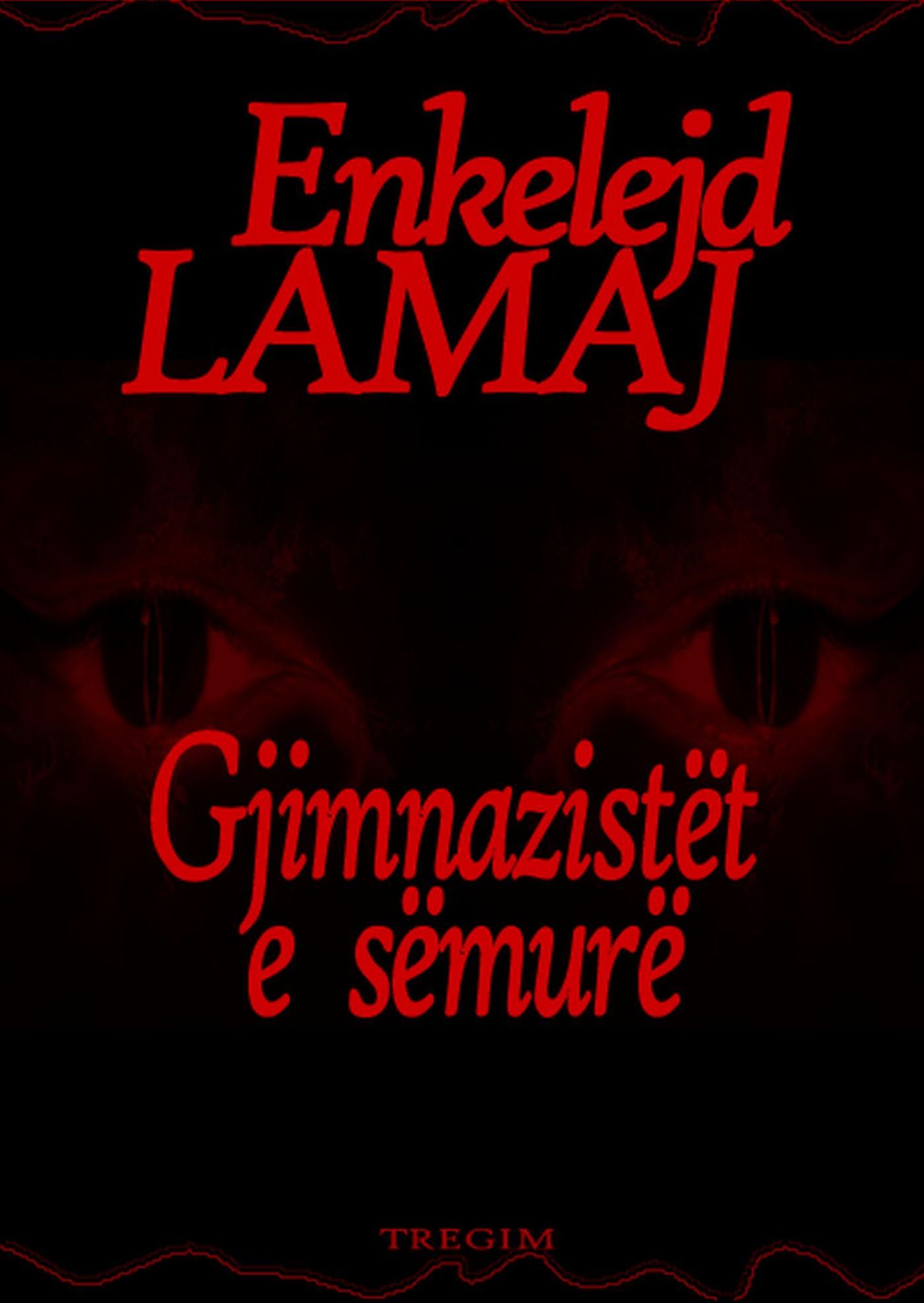 Gjimnazistet e semure (Albanian edition)