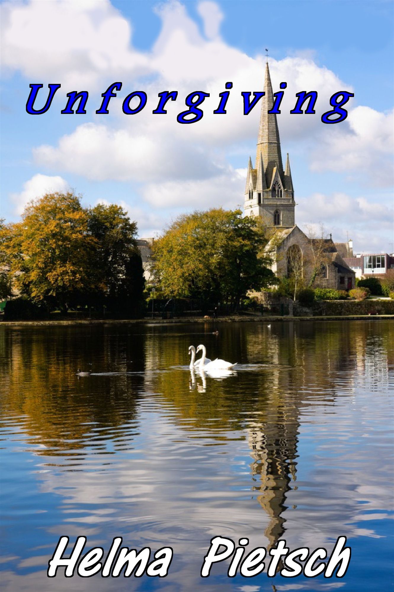 Unforgiving