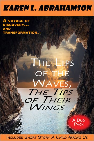 The Lips of the Waves, The Tips of Their Wings