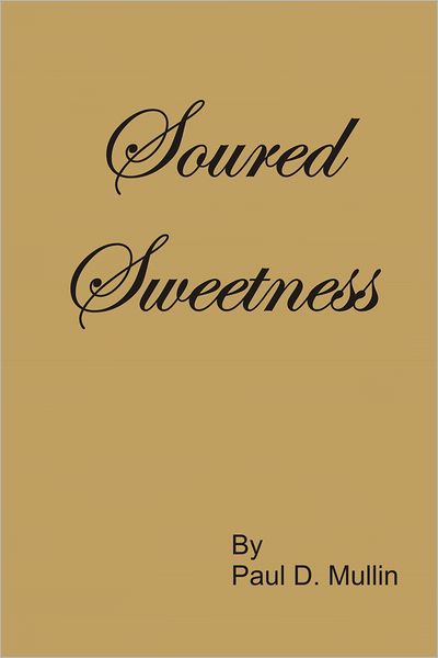 Soured Sweetness