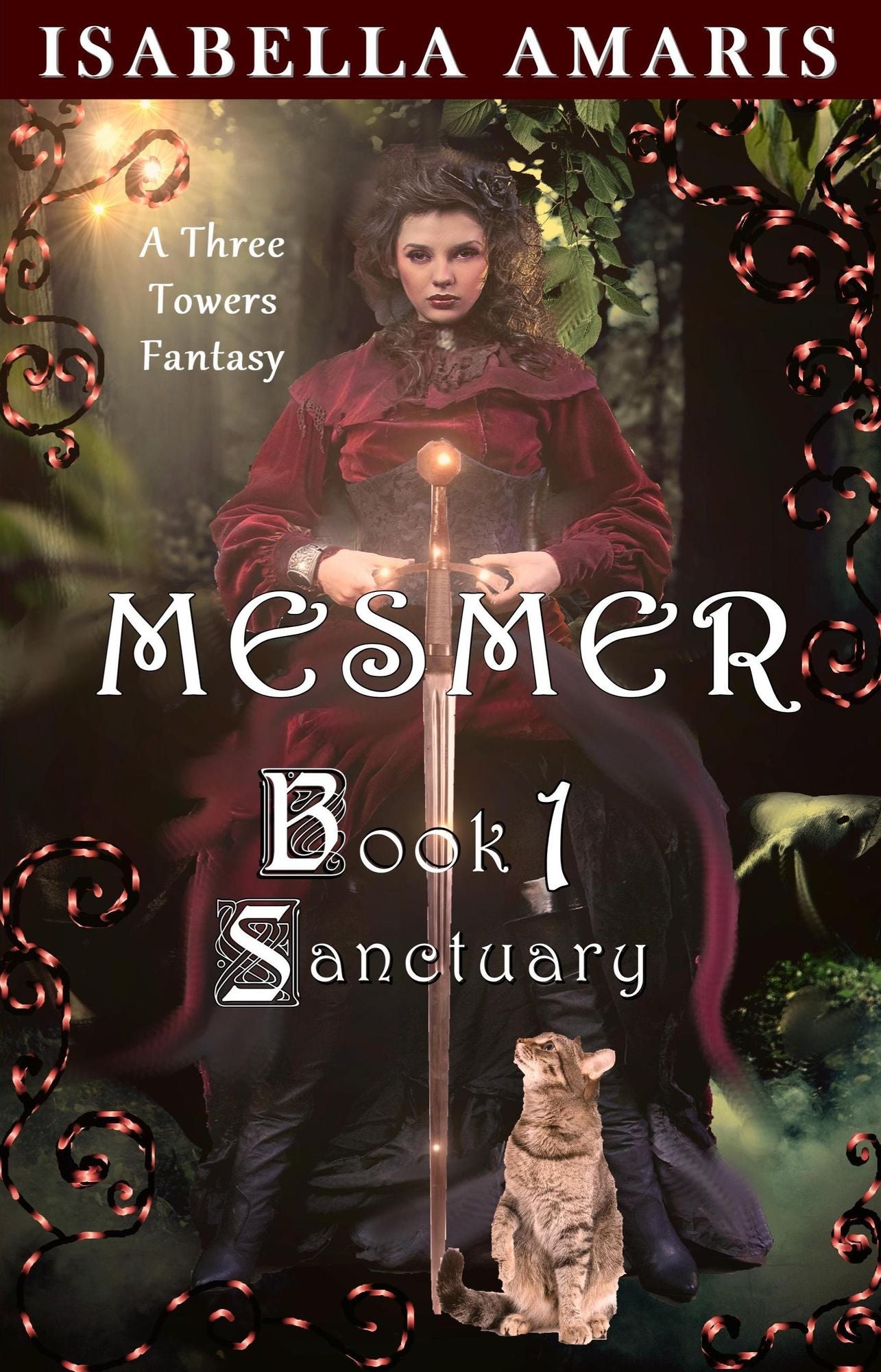 Mesmer, Book 1: Sanctuary (A Three Towers Fantasy)