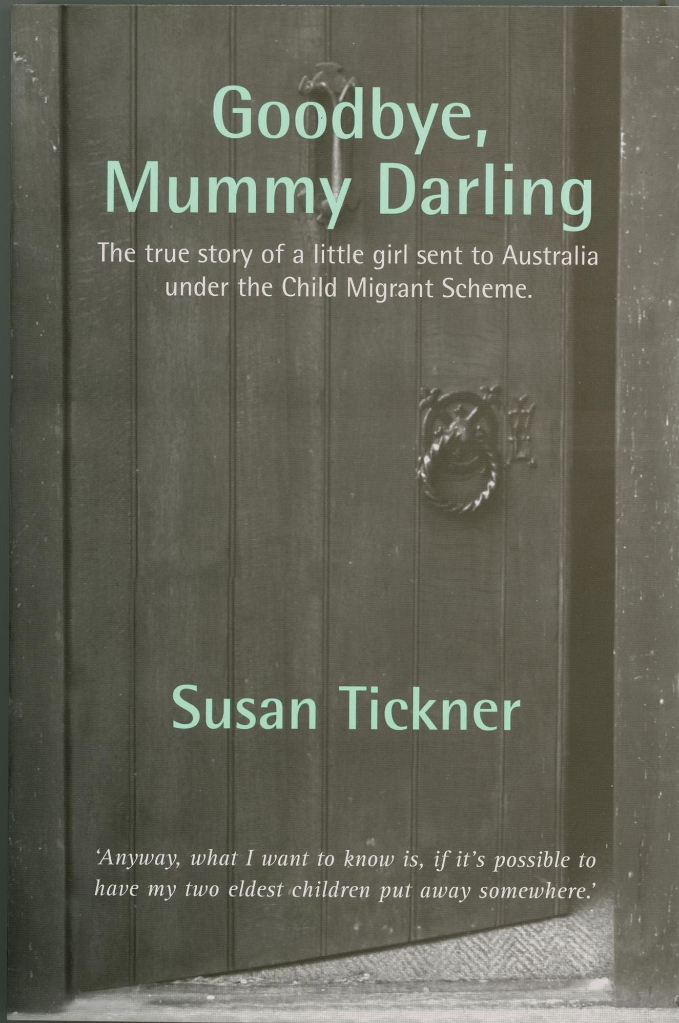 Goodbye, Mummy Darling