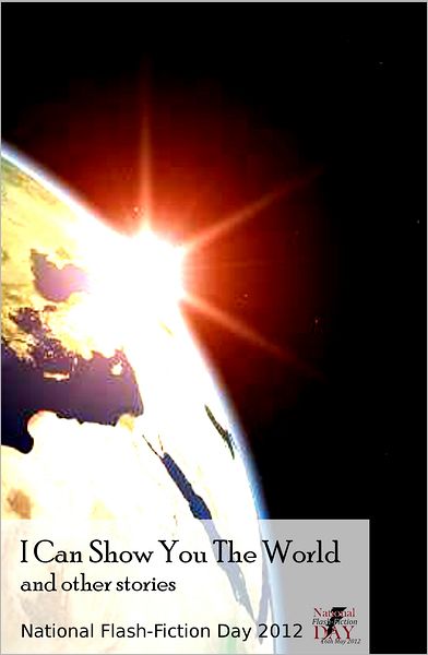 I Can Show You the World and other stories
