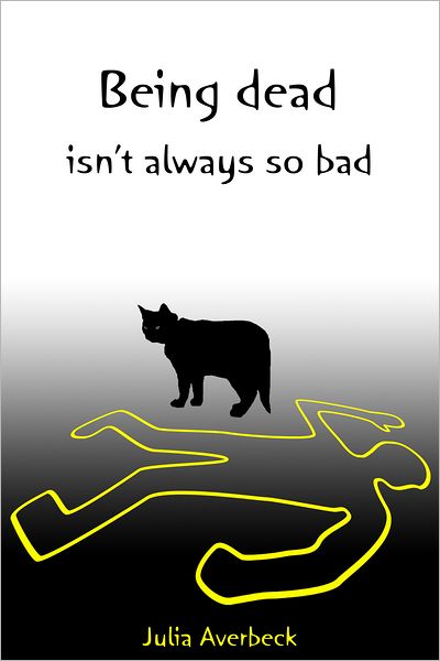 Being dead isn't always so bad