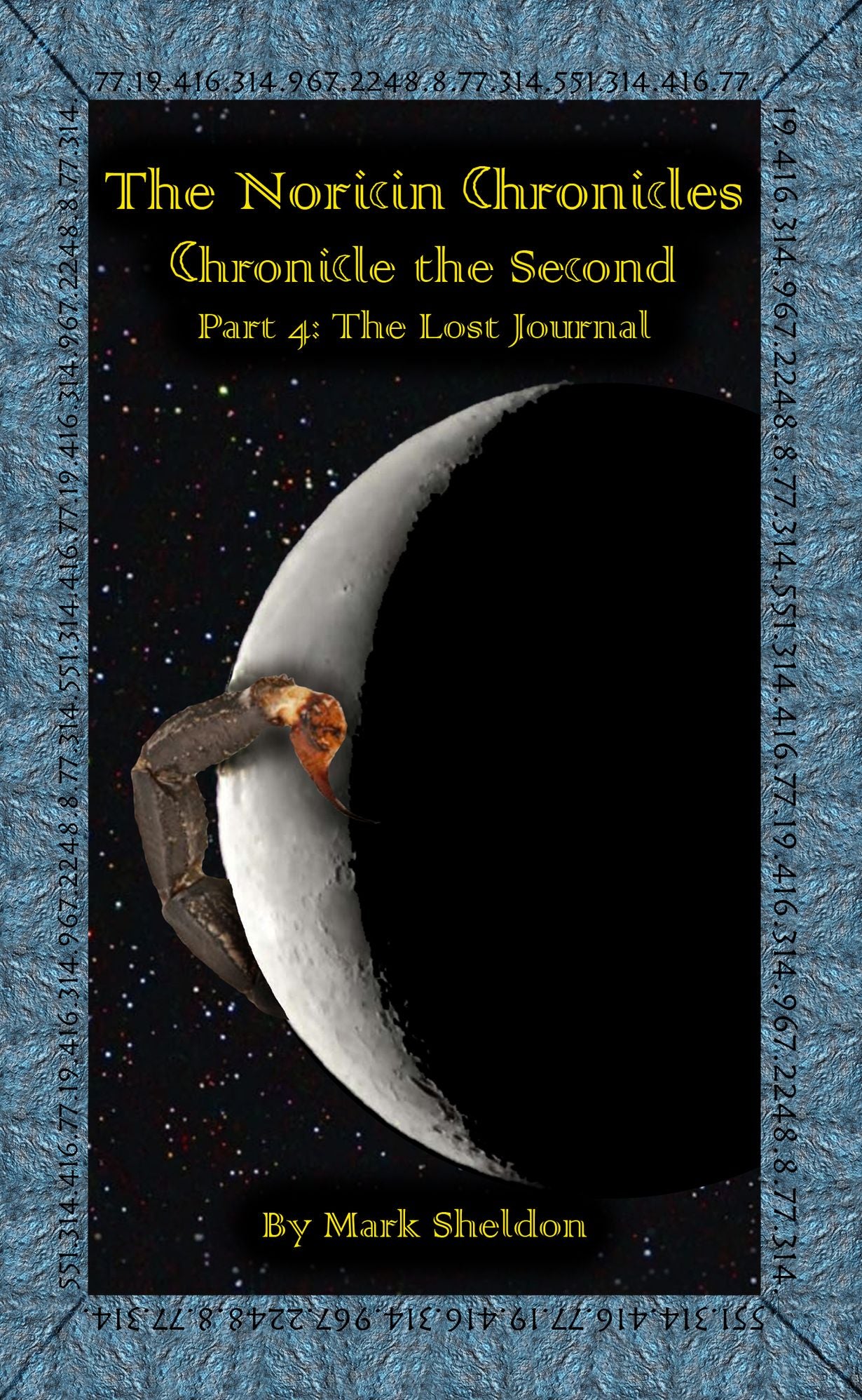 The Noricin Chronicles: The Lost Journal