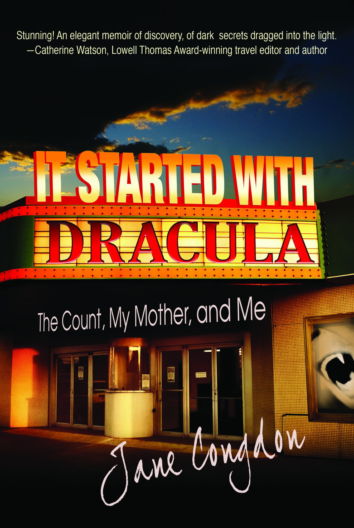 It Started with Dracula: The Count, My Mother and Me