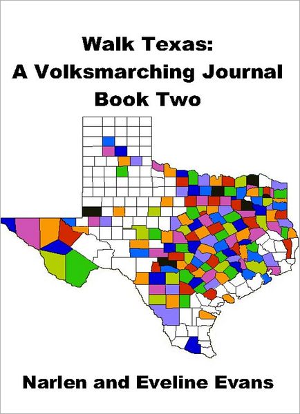 Walk Texas: A Volksmarching Journal - Book Two