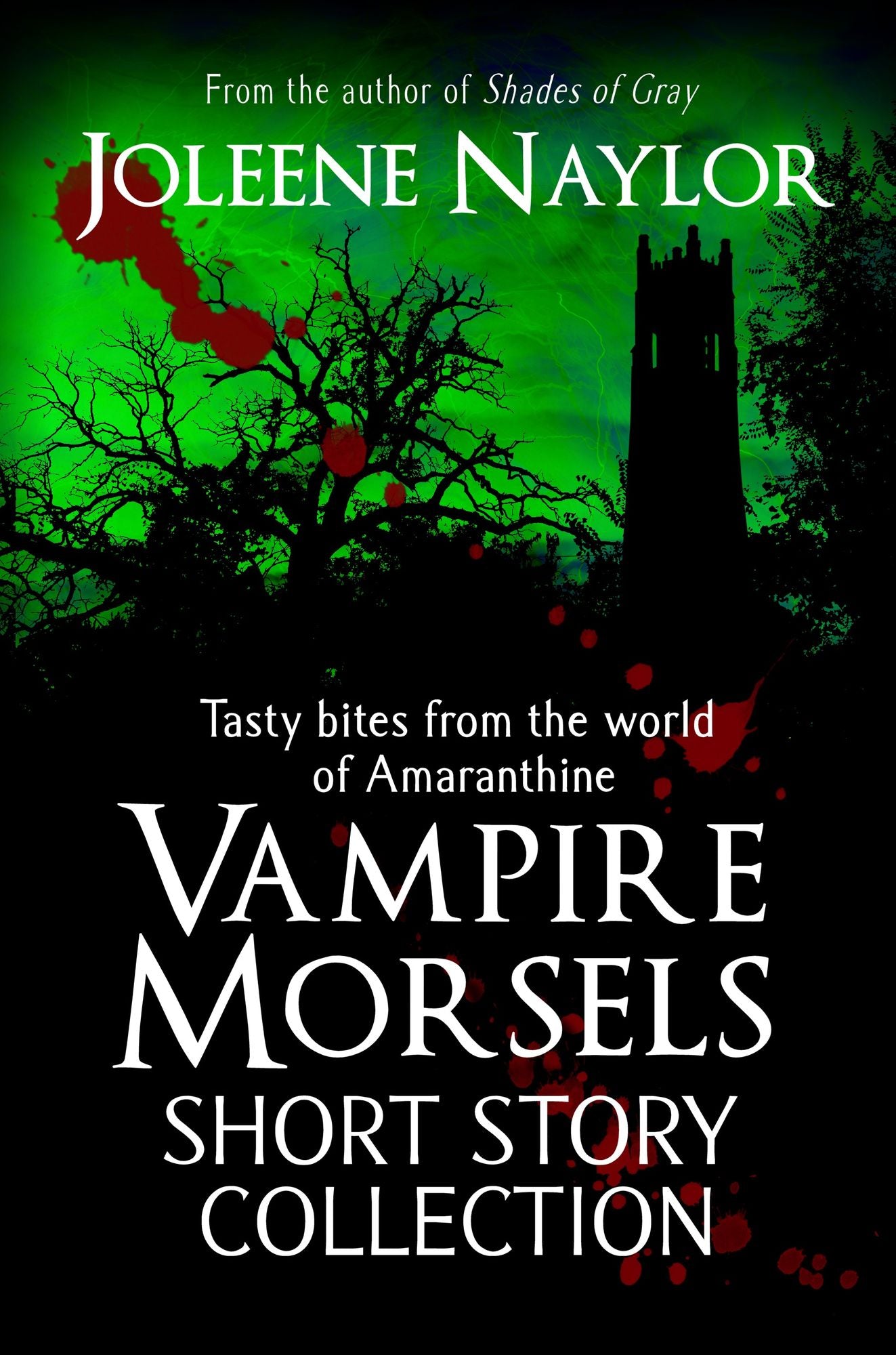 Vampire Morsels: Short Story Collection