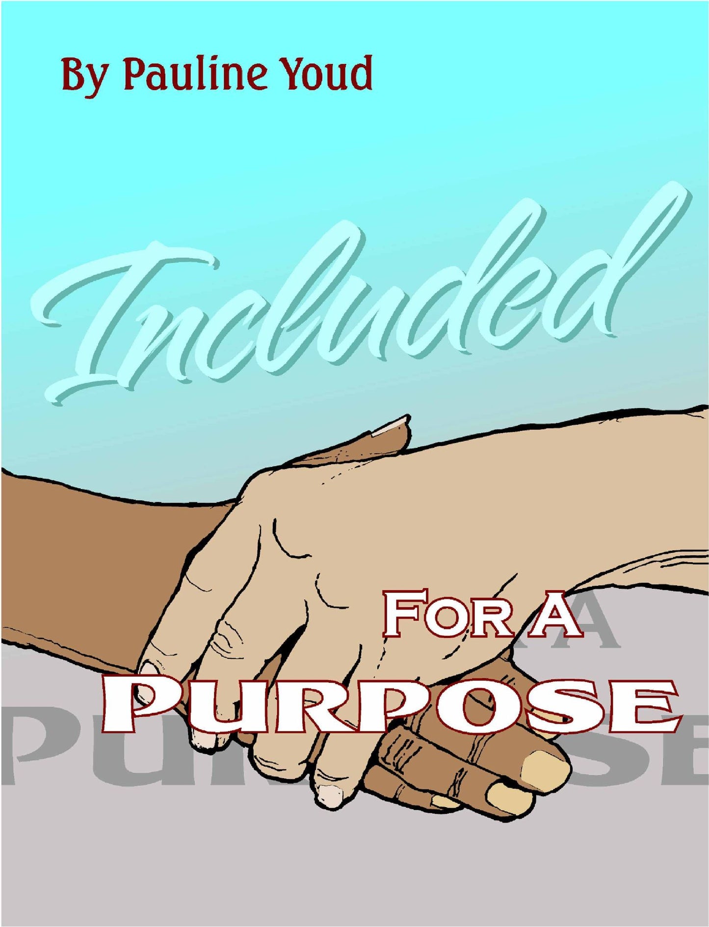 INCLUDED for a Purpose