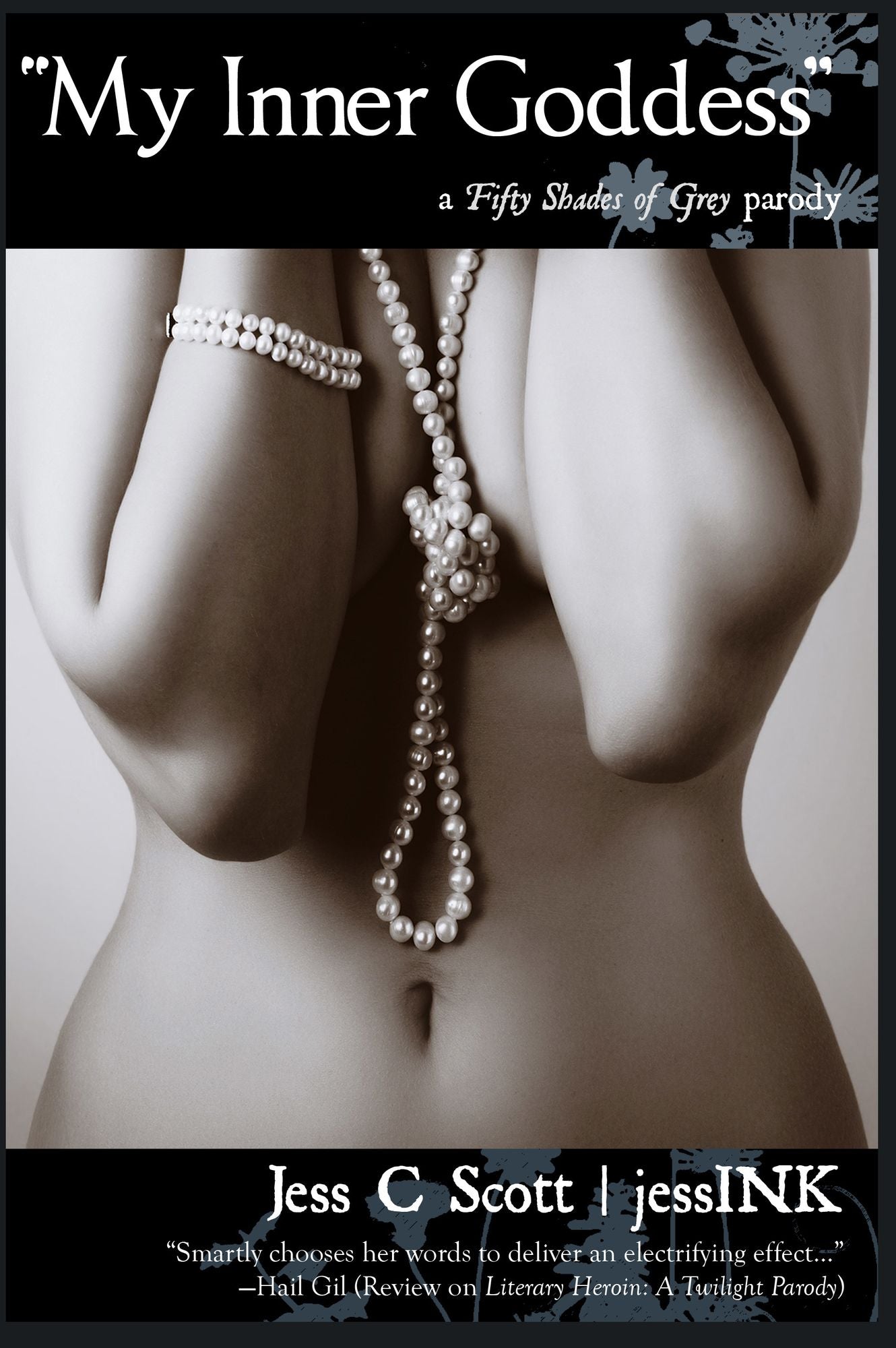 My Inner Goddess (Fifty Shades Parody)