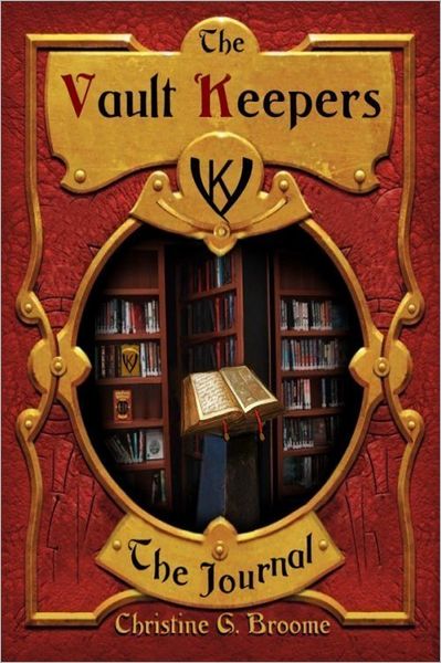 The Vault Keepers: The Journal