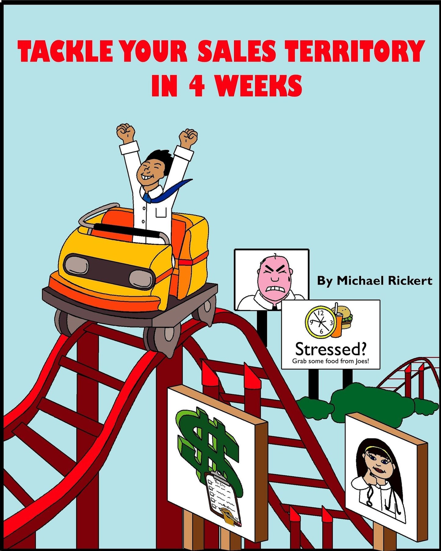 Tackle Your Sales Territory in 4 Weeks