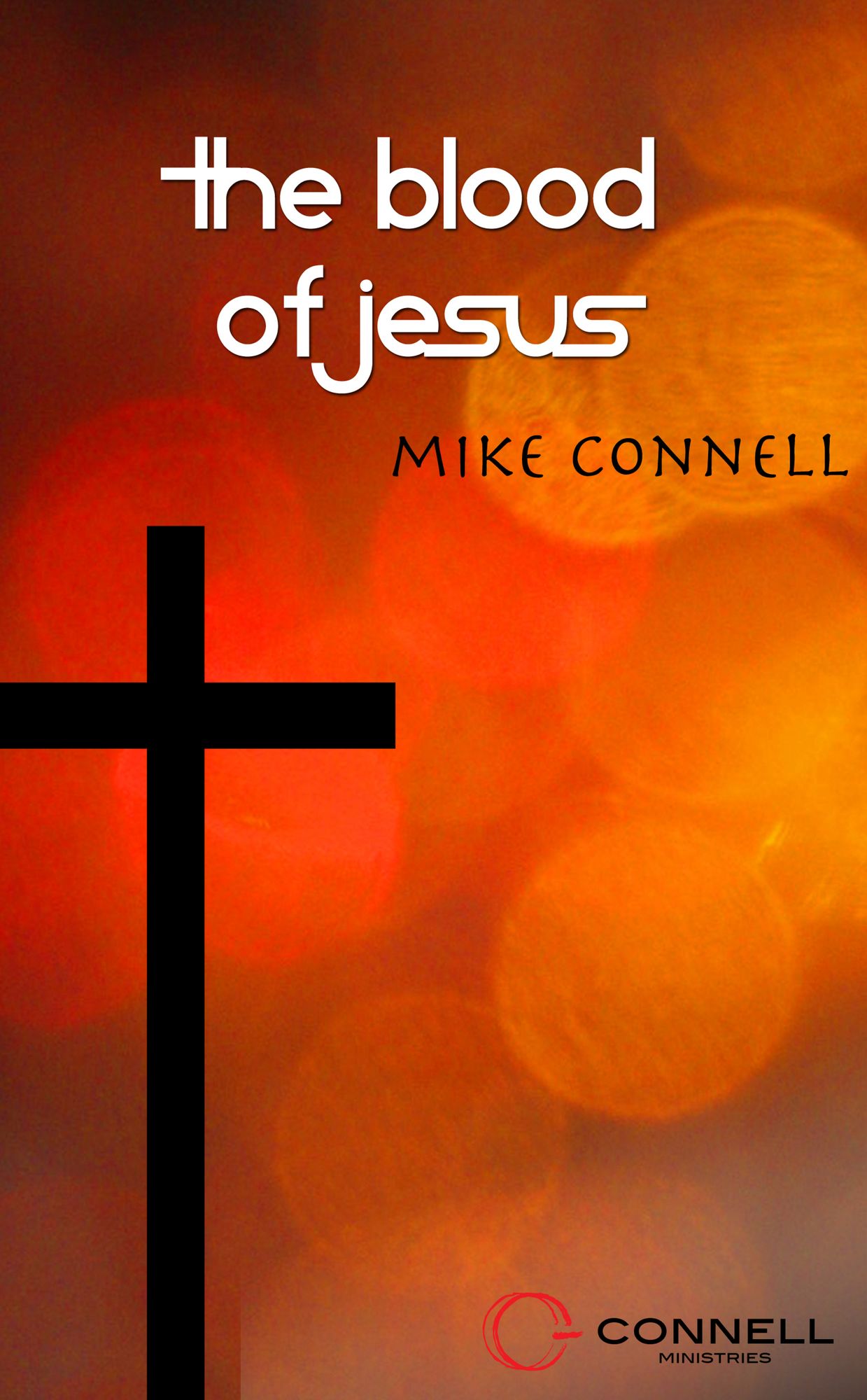 Blood of Jesus (4 sermons)