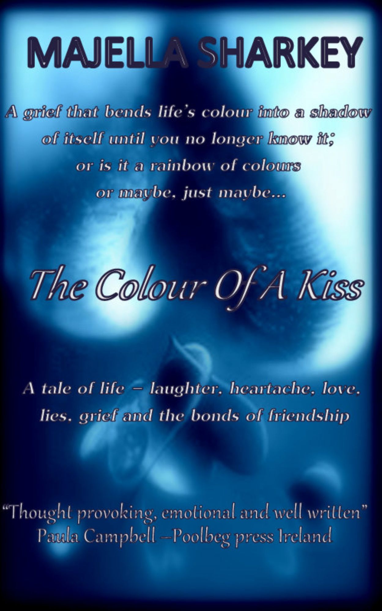 The Colour of a Kiss