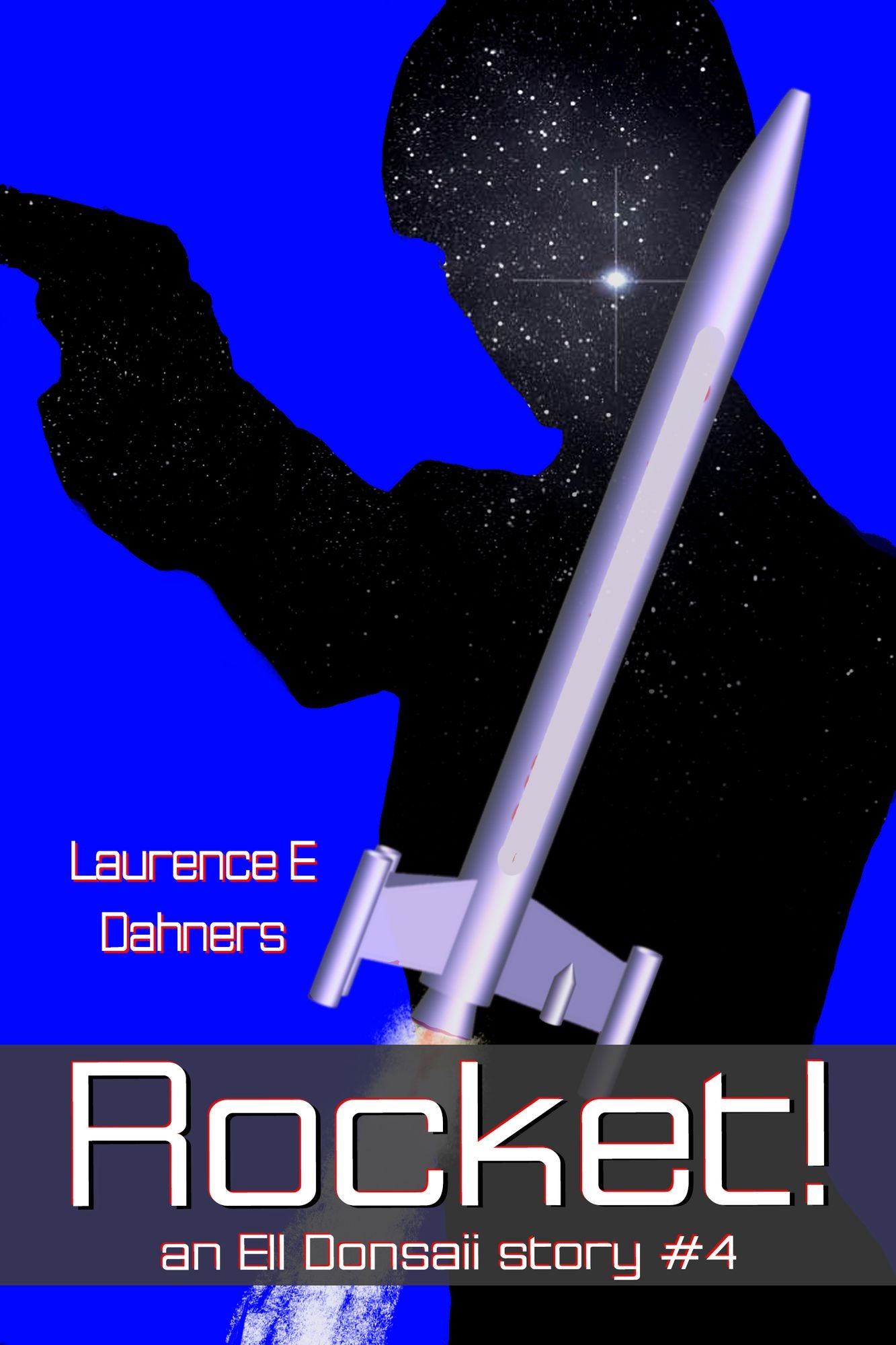 Rocket! (an Ell Donsaii story #4)