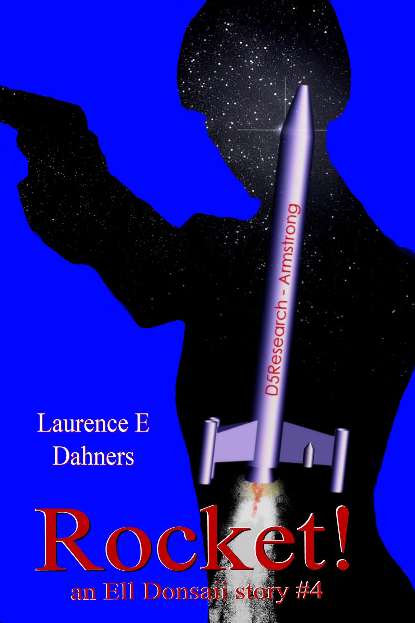 Rocket! (an Ell Donsaii story #4)
