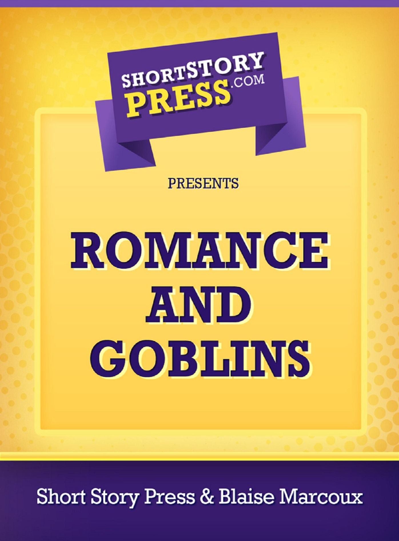 Romance And Goblins