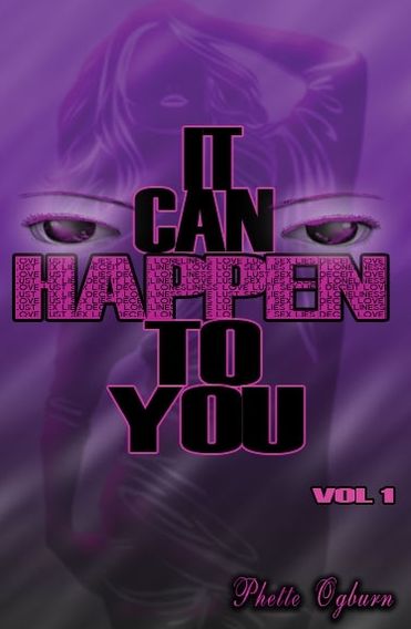 It Can Happen To You: Vol 1