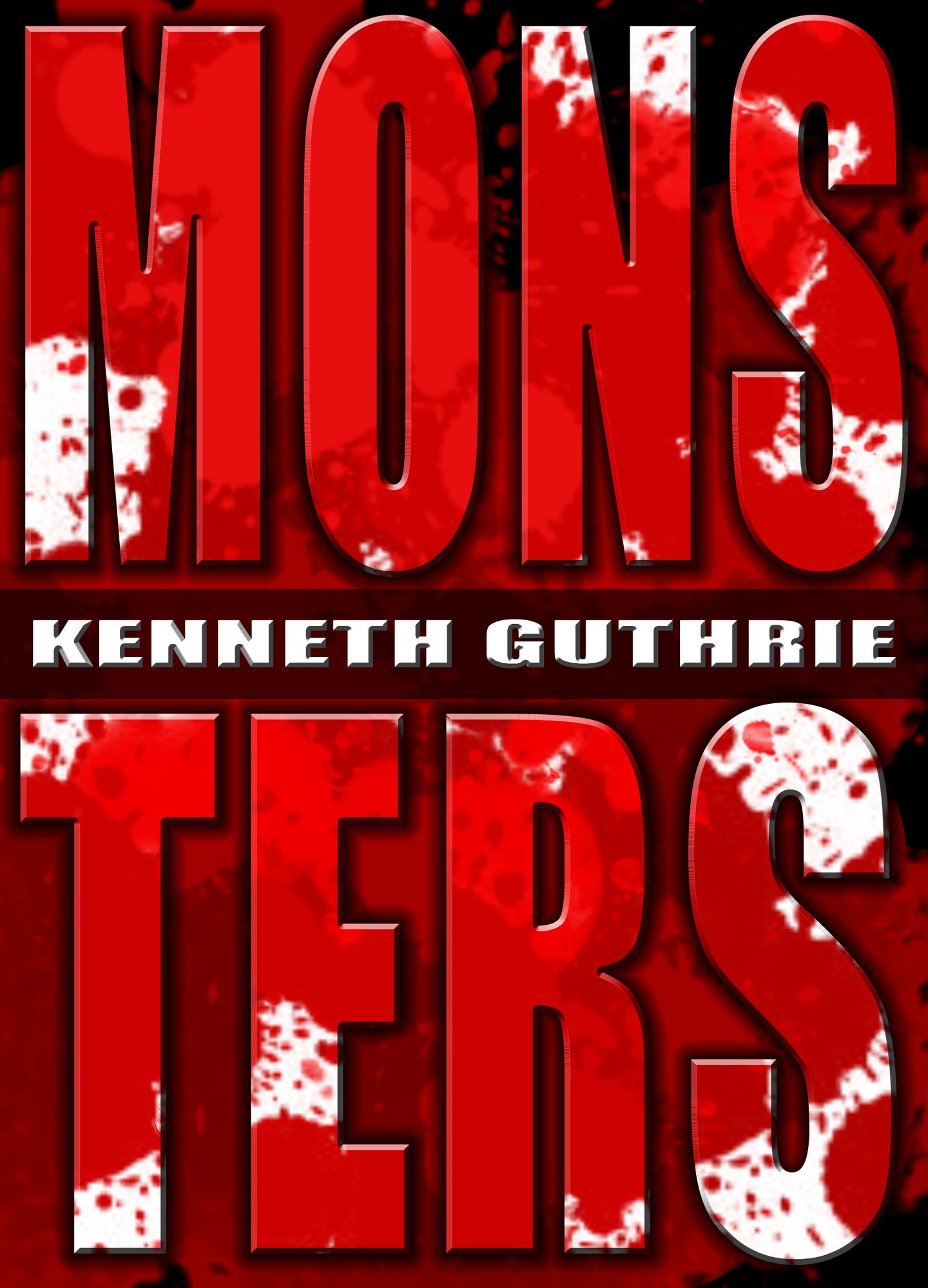 Monsters (Monsters Book #1)