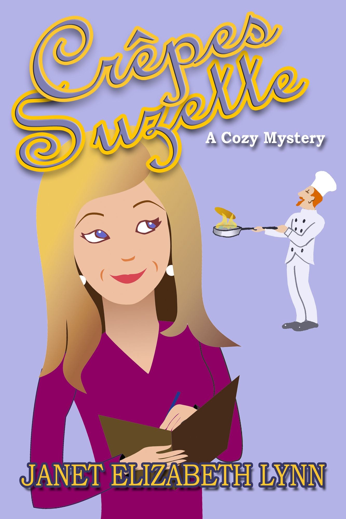 Crépes Suzette A Cozy Mystery