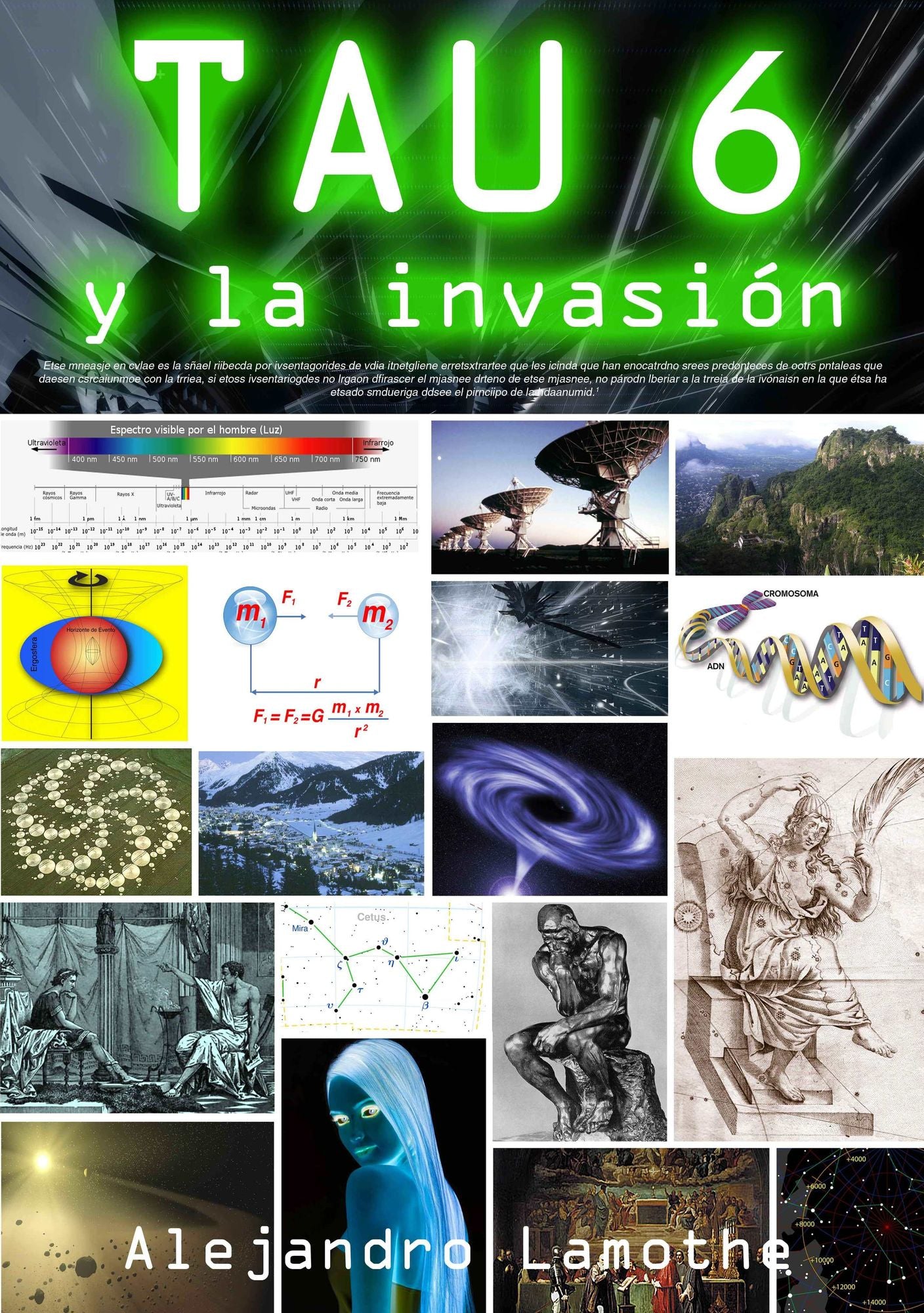 Tau 6 y la Invasión