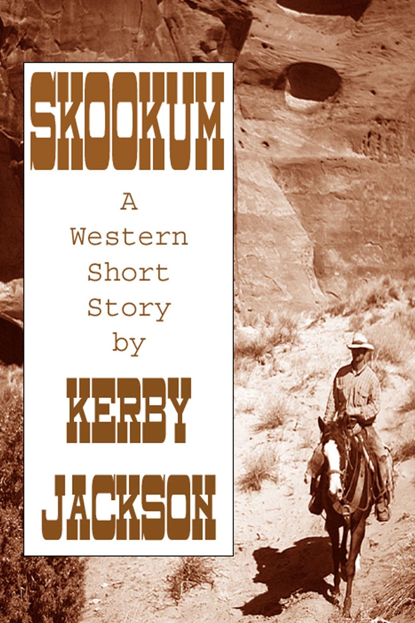 Skookum: A Western Short Story