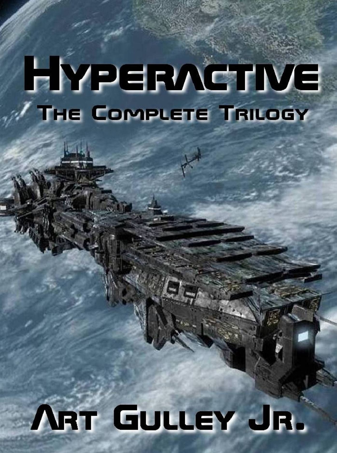 Hyperactive: The Complete Trilogy