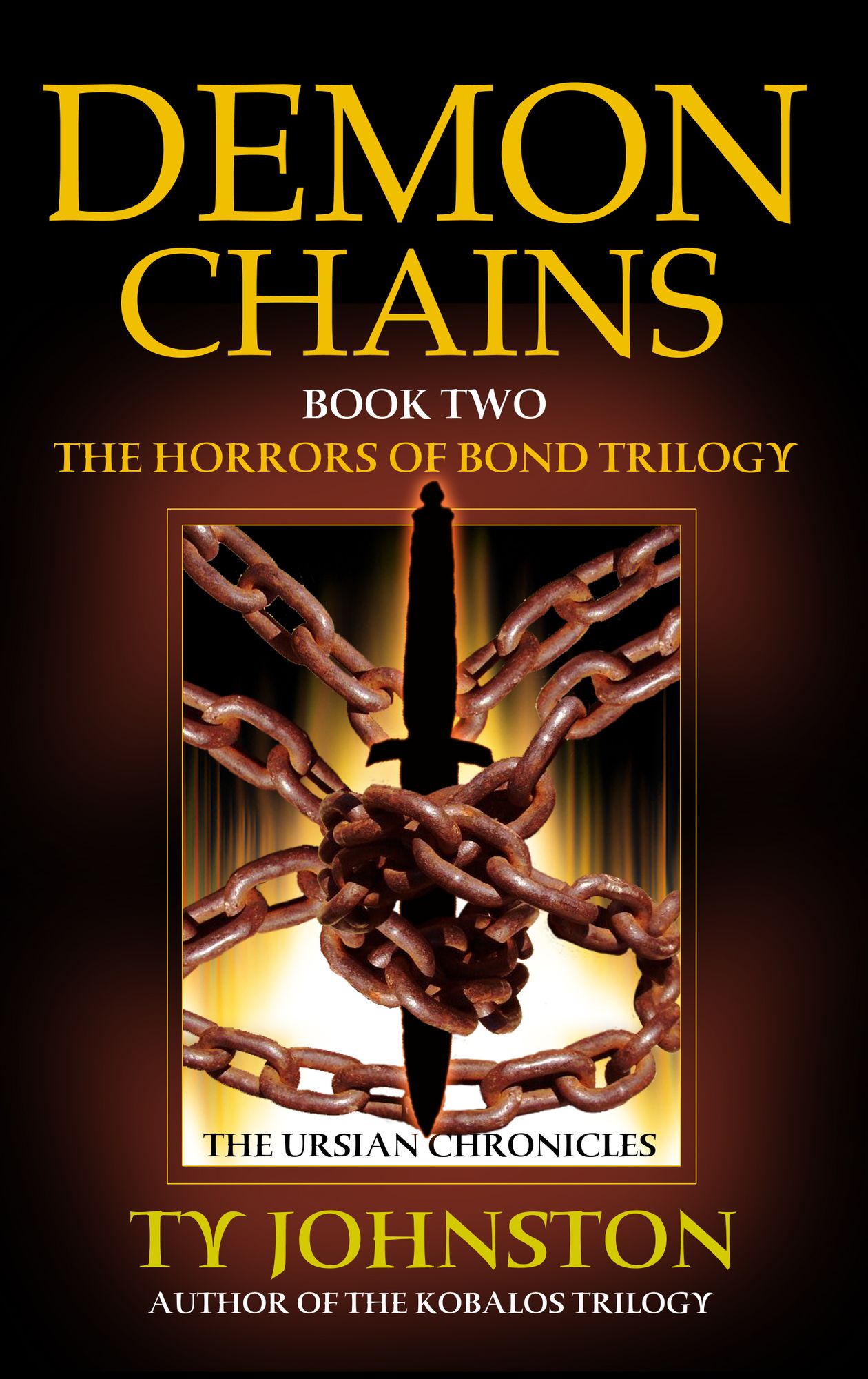 Demon Chains (Book II of The Horrors of Bond Trilogy)