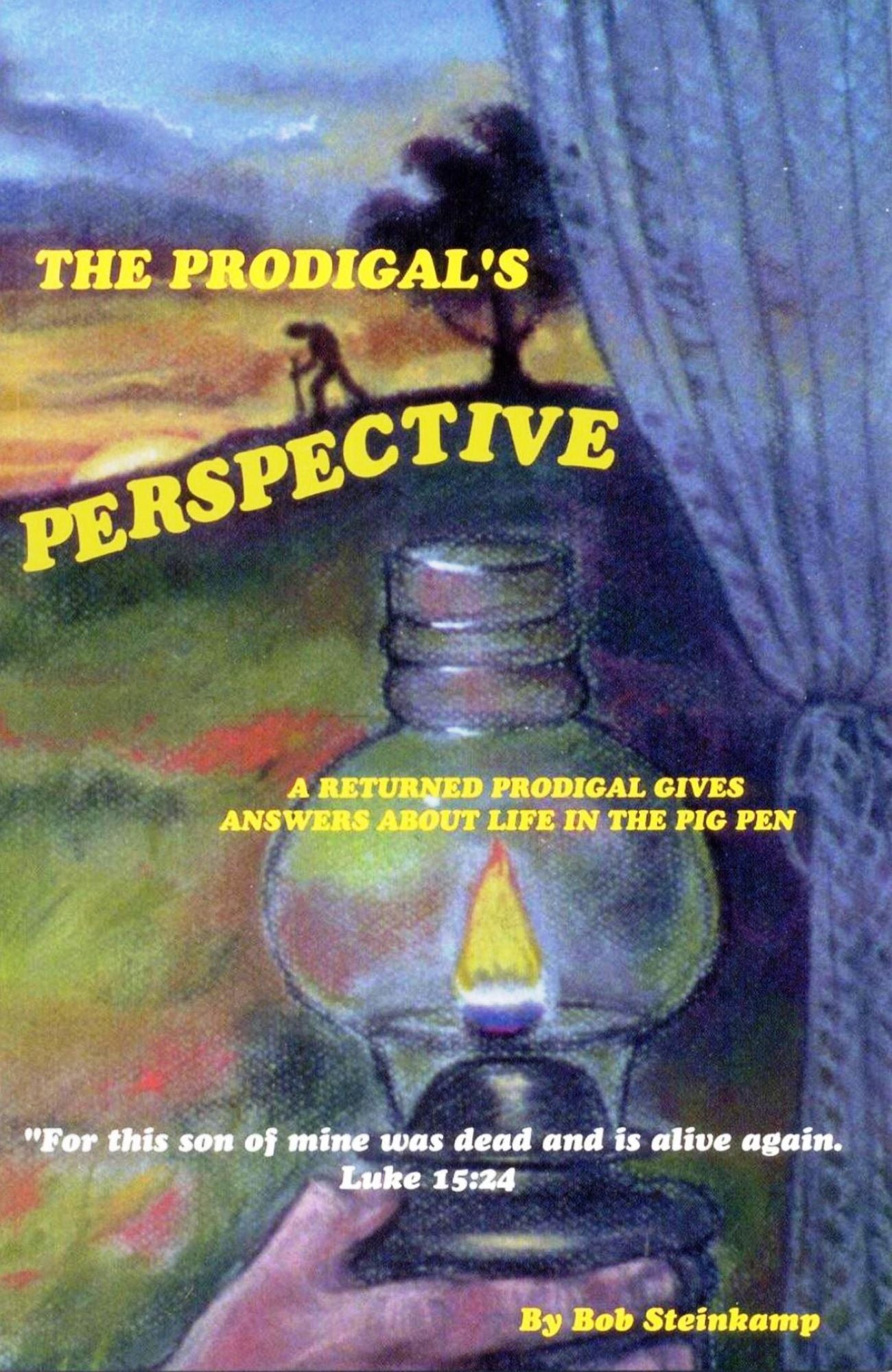 The Prodigal's Perspective