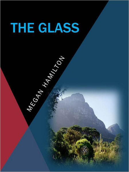The Glass