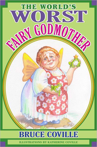 The World's Worst Fairy Godmother