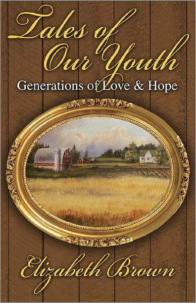 Tales of Our Youth "Generations of Love & Hope"