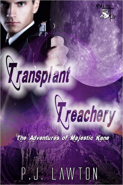 Transplant Treachery