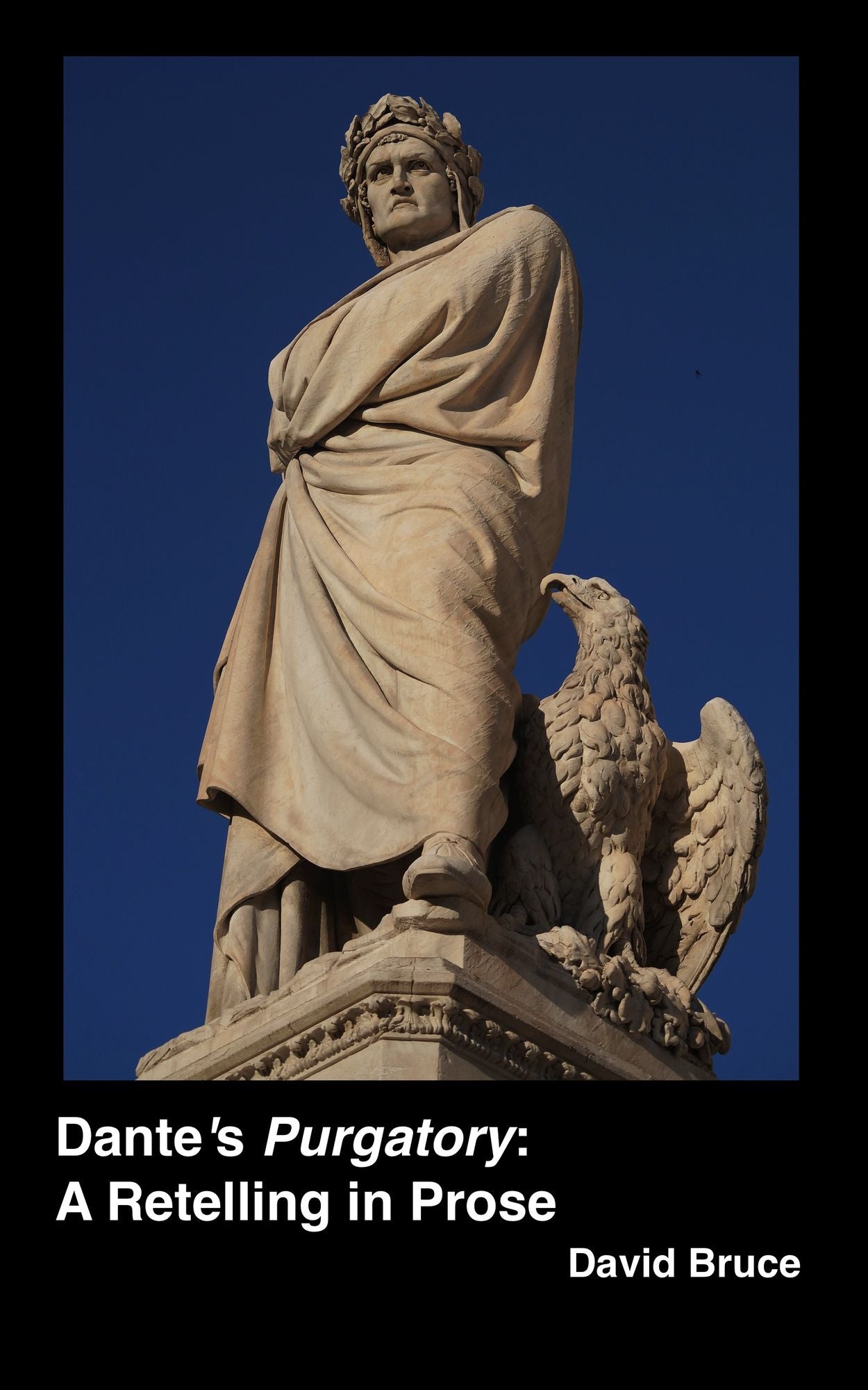 Dante's "Purgatory": A Retelling in Prose