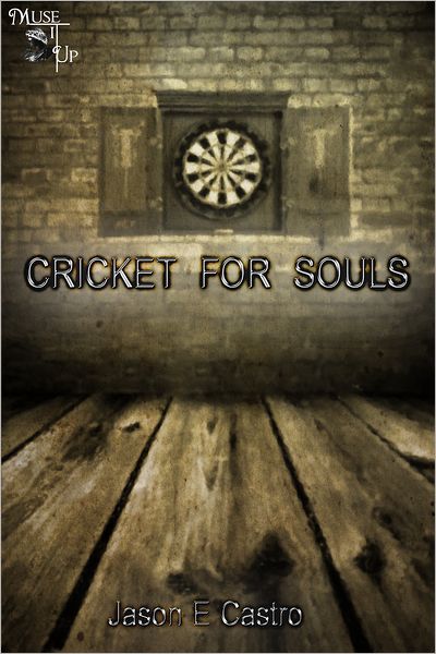 Cricket for Souls