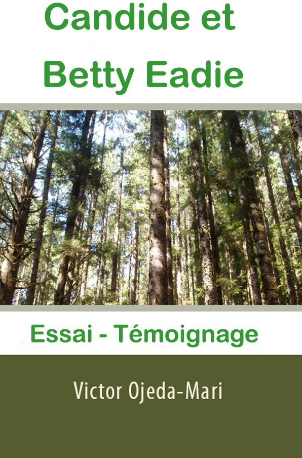 Candide et Betty Eadie: Essai