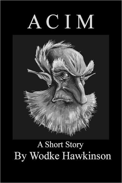 Acim, a short story
