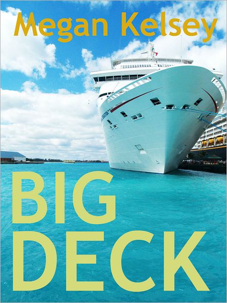 Big Deck (A Contemporary Romance Short Story)
