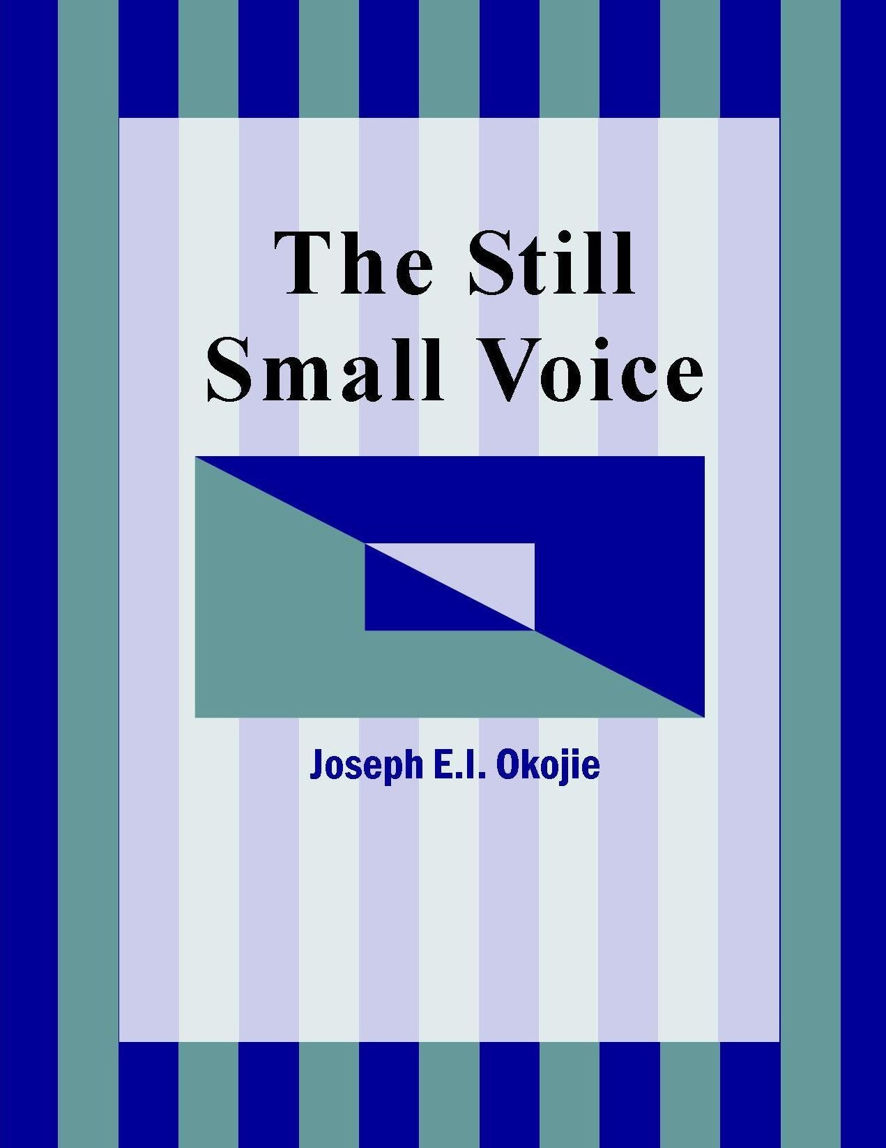 The Still Small Voice